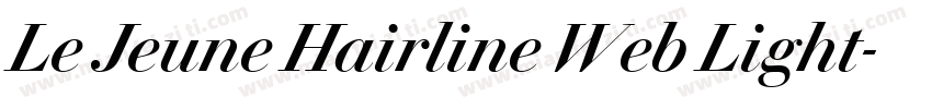Le Jeune Hairline Web Light字体转换